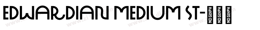 Edwardian Medium St字体转换